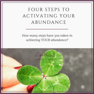 4 steps to activating your abundance | Cyn Hannah
